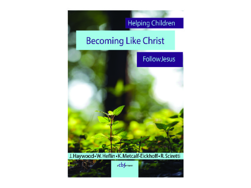 BecomingLikeChristChildrenCover BecomingLikeChristChildrenCover